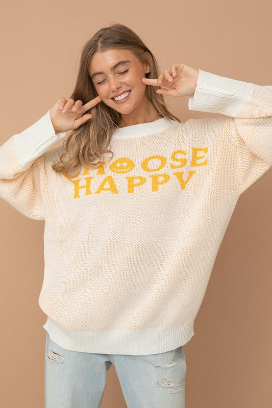 Choose Happy Sweater Pullover